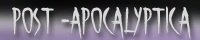 Post-Apocalyptica banner