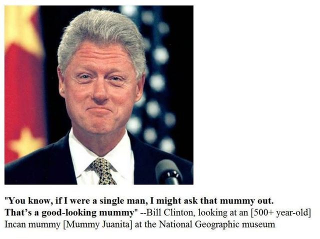  photo Mummy Juanita - Bill Clinton 02_zpsruf28kzb.jpg