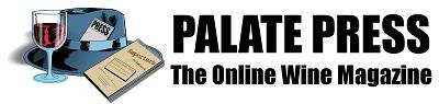 PALATE PRESS: The Online Wine Magazine