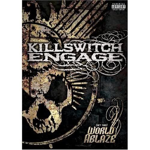 Killswitch Engage  / Killswitch Engage - (set this)World Ablaze