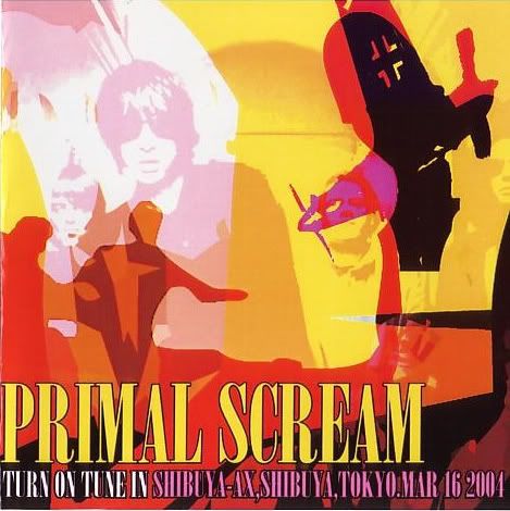 primal scream live in tokyo concert bootleg mp3s