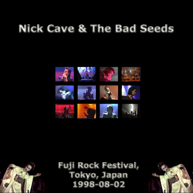 nick cave and the bad seeds, live, soundboard, fuji rock festival, tokyo, 1998