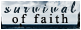 Survival of Faith