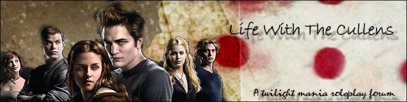 Life With The Cullens