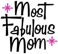 Most Fabulous Mom t-shirt : Be the tees