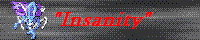 "Insanity" (A Pokemon Rp) banner